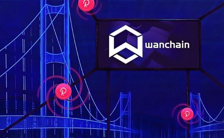 Wanchain integra Polkadot, impulsa DeFi hacia adelante