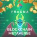Fragma lanza Metaverse con recompensas e incentivos por participación