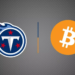 Los Tennessee Titans, el primer equipo de la NFL en aceptar BTC