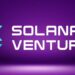 Solana Ventures lanza un fondo de $100M de dólares en Corea del Sur