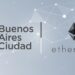 Buenos Aires implementará nodos validadores de ETH en 2023